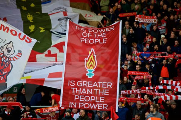 LIVERPOOL, ENGLAND - Saturday, October 28, 2017: Liverpool supporters' banner "The power of the people is greater than the people in power" on the Spion Kop before the FA Premier League match between Liverpool and Southampton at Anfield. (Pic by David Rawcliffe/Propaganda)