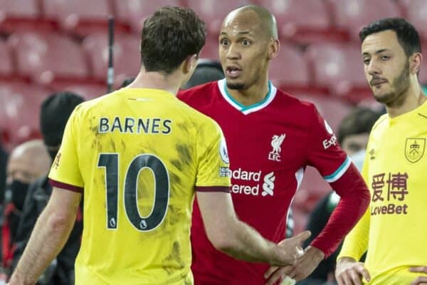 LIVERPOOL, ENGLAND - Thursday, January 21, 2021: Liverpool's Fabio Henrique Tavares 'Fabinho' (R) and Burnley's Ashley Barnes during the FA Premier League match between Liverpool FC and Burnley FC at Anfield. Burnley won 1-0 ending Liverpool’s run of 68 games unbeaten at home. (Pic by David Rawcliffe/Propaganda)