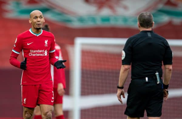 LIVERPOOL, ENGLAND - Sunday, March 7, 2021: Liverpool's Fabio Henrique Tavares 'Fabinho' speaks with referee Kevin Friend during the FA Premier League match between Liverpool FC and Fulham FC at Anfield. Fulham won 1-0 extending Liverpool's run to six consecutive home defeats. (Pic by David Rawcliffe/Propaganda)