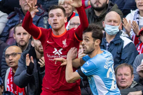 LIVERPOOL, ENGLAND - Sunday, October 3, 2021: Liverpool's Andy Robertson takes a throw-in as Manchester City's Bernardo Silva pushes him during the FA Premier League match between Liverpool FC and Manchester City FC at Anfield. The game ended in a 2-2 draw. (Pic by David Rawcliffe/Propaganda)