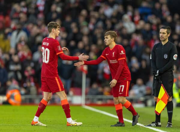 LIVERPOOL, ENGLAND - Sunday, January 9, 2022: Liverpool's Tyler Morton is replaced by substitute James Norris during the FA Cup 3rd Round match between Liverpool FC and Shrewsbury Town FC at Anfield. Liverpool won 4-1. (Pic by David Rawcliffe/Propaganda)