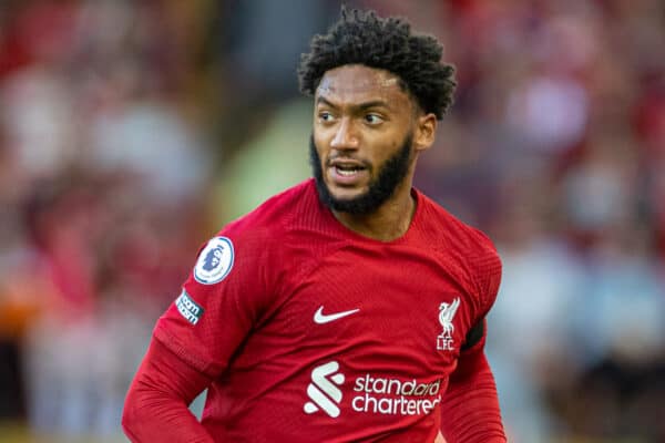 LIVERPOOL, ENGLAND - Sunday, July 31, 2022: Liverpool's Joe Gomez during a pre-season friendly match between Liverpool FC and RC Strasbourg Alsace at Anfield. Strasbourg won 3-0. (Pic by David Rawcliffe/Propaganda)