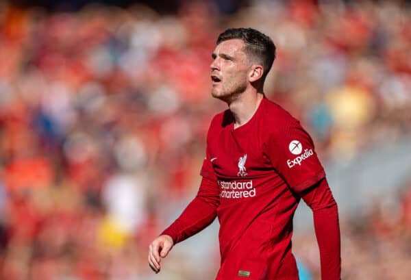 LIVERPOOL, ENGLAND - Saturday, August 27, 2022: Liverpool's Andy Robertson during the FA Premier League match between Liverpool FC and AFC Bournemouth at Anfield. Liverpool won 9-0. (Pic by David Rawcliffe/Propaganda)