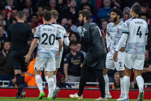 LONDON, ENGLAND - Sunday, October 9, 2022: Liverpool's goalkeeper Alisson Becker reacts as a penalty is awarded to Arsenal during the FA Premier League match between Arsenal FC and Liverpool FC at the Emirates Stadium. (Pic by David Rawcliffe/Propaganda)