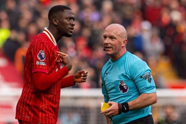 LIVERPOOL, ENGLAND - Sunday, February 16, 2025: Liverpool's Ibrahima Konaté is shown a yellow card referee Simon Hooper during the FA Premier League match between Liverpool FC and Wolverhampton Wanderers FC at Anfield. Liverpool won 2-1. (Photo by David Rawcliffe/Propaganda)