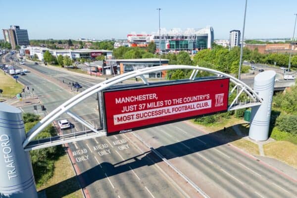 MANCHESTER, ENGLAND - Tuesday, May 13, 2025: An advert for Liverpool supporters' podcast The Anfield Wrap on the Trafford Arch in Manchester, a stones throw away from Manchester United FC's home ground. (Photo by David Rawcliffe/Propaganda)