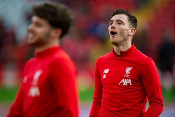 LIVERPOOL, ENGLAND - Saturday, December 14, 2019: Liverpool's Andy Robertson during the pre-match warm-up before the FA Premier League match between Liverpool FC and Watford FC at Anfield. (Pic by Richard Roberts/Propaganda)