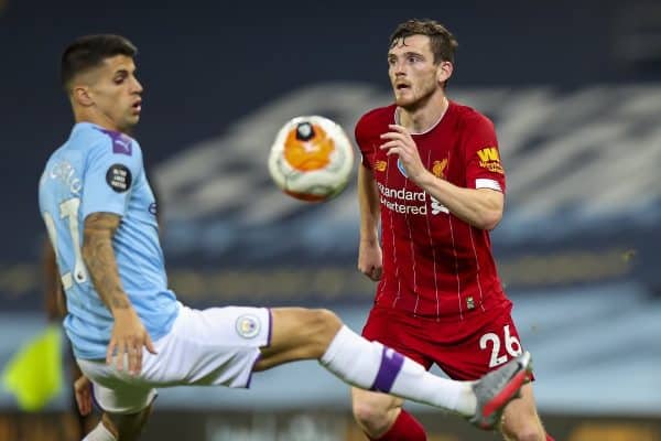 MANCHESTER, ENGLAND - Thursday, July 2, 2020: Liverpool’s Andy Robertson during the FA Premier League match between Manchester City FC and Liverpool FC at the City of Manchester Stadium. The game was played behind closed doors due to the UK government’s social distancing laws during the Coronavirus COVID-19 Pandemic. This was Liverpool's first game as Premier League 2019/20 Champions. (Pic by Propaganda)