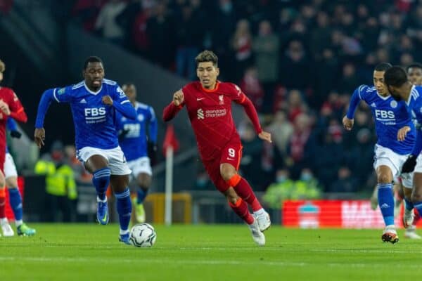 LIVERPOOL, ENGLAND - Wednesday, December 22, 2021: Liverpool's Roberto Firmino during the Football League Cup Quarter-Final match between Liverpool FC and Leicester City FC at Anfield. (Pic by David Rawcliffe/Propaganda)