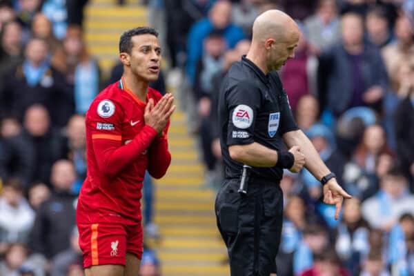 MANCHESTER, ENGLAND - Sunday, April 10, 2022: Liverpool's Thiago Alcantara reacts to a decision by referee Anthony Taylor during the FA Premier League match between Manchester City FC and Liverpool FC at the City of Manchester Stadium. (Pic by David Rawcliffe/Propaganda)