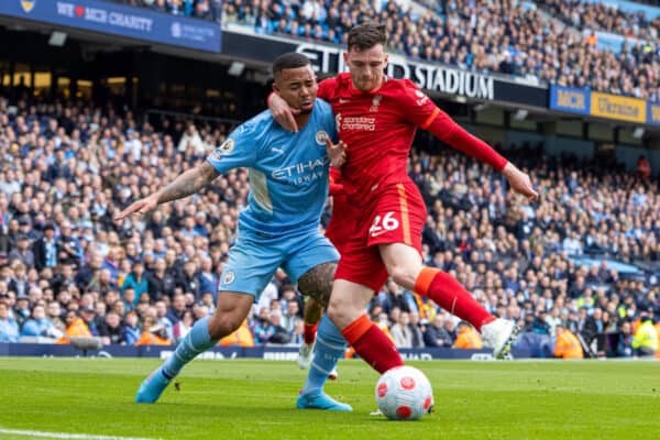 MANCHESTER, ENGLAND - Sunday, April 10, 2022: Liverpool's Andy Robertson (R) and Manchester City's Gabriel Jesus during the FA Premier League match between Manchester City FC and Liverpool FC at the City of Manchester Stadium. (Pic by David Rawcliffe/Propaganda)