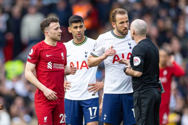 LIVERPOOL, ENGLAND - Sunday, April 30, 2023: Tottenham Hotspur's Harry Kane (R) speaks to the referee as he attempts to get Liverpool's Diogo Jota (L) sent off during the FA Premier League match between Liverpool FC and Tottenham Hotspur FC at Anfield. (Pic by David Rawcliffe/Propaganda)