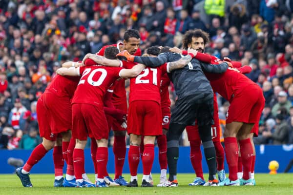 LIVERPOOL, ENGLAND - Saturday, November 11, 2023: Liverpool players form a pre-match team huddle during the FA Premier League match between Liverpool FC and Brentford FC at Anfield. (Photo by David Rawcliffe/Propaganda)