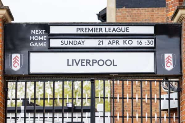 LONDON, ENGLAND - Sunday, April 21, 2024: Fulham's game against Liverpool is advertised above the gates before the FA Premier League match between Fulham FC and Liverpool FC at Craven Cottage. (Photo by David Rawcliffe/Propaganda)